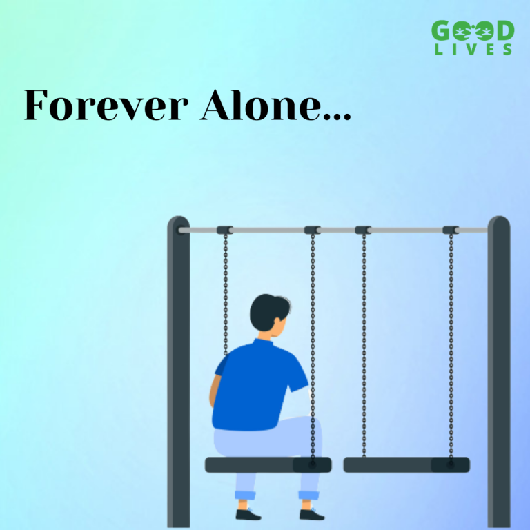 Forever Alone | 6 Ways To Overcome Loneliness