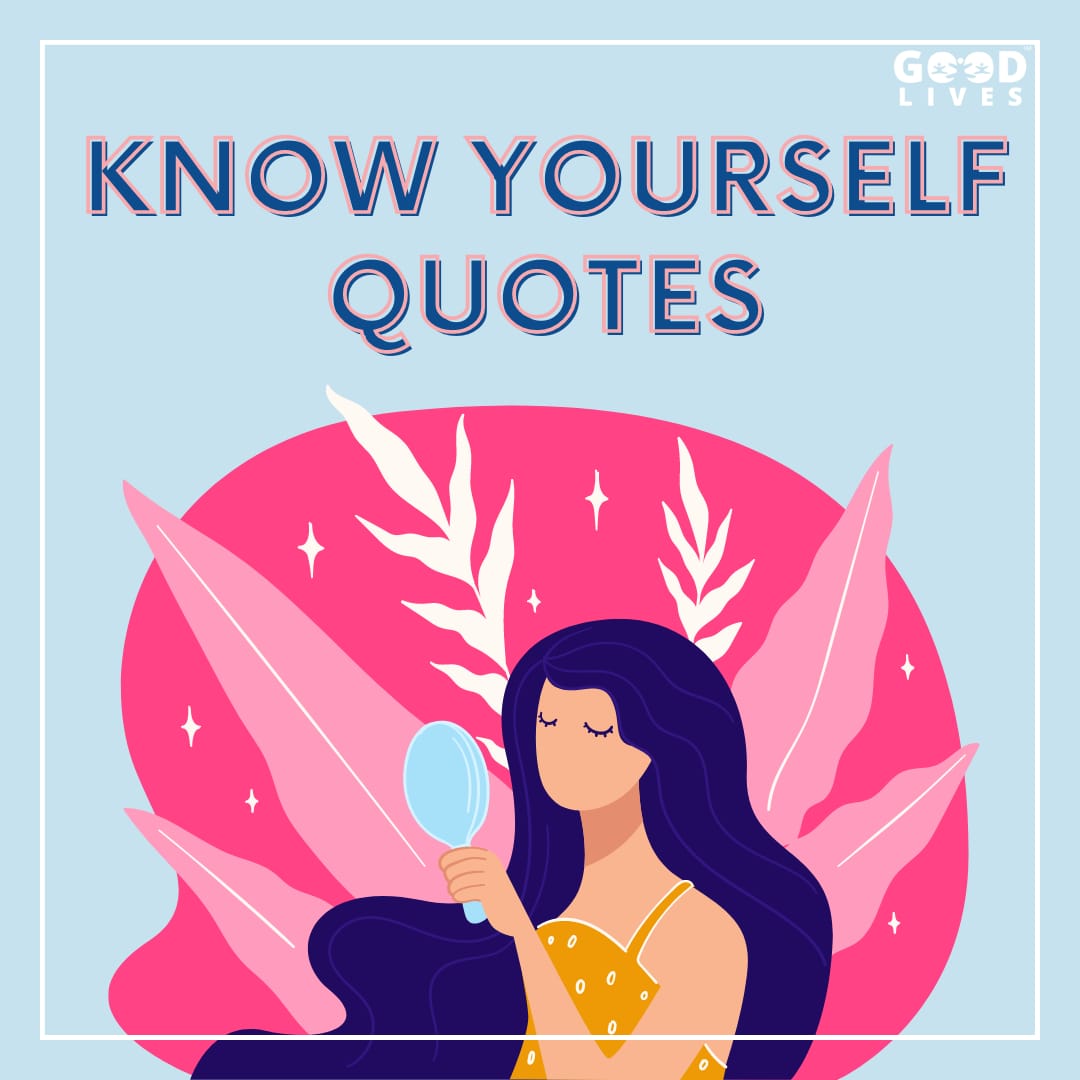 Know Yourself Quotes