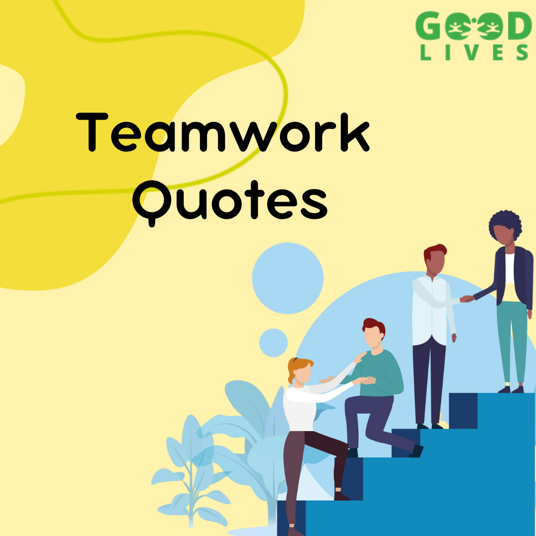 Teamwork Quotes