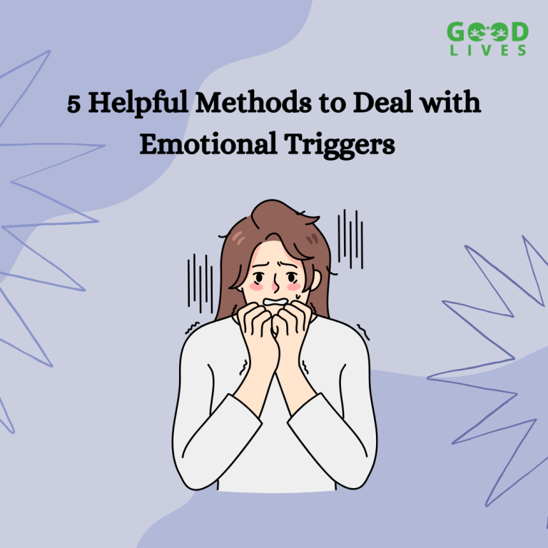 Understanding Emotional Triggers: 7 Helpful Methods to Deal with Them
