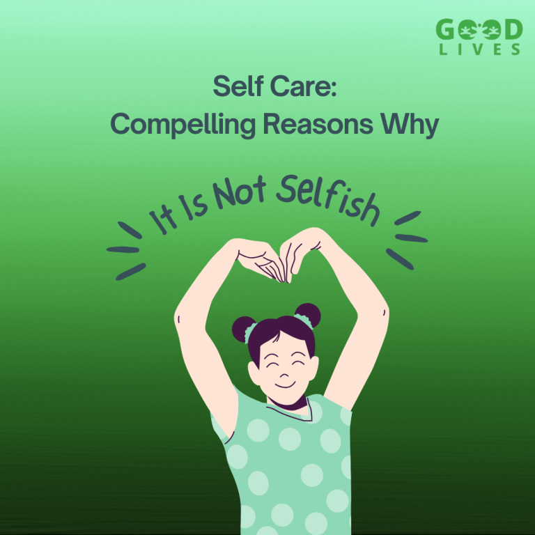 Self-care: 4 Compelling Reasons Why it is not Selfish