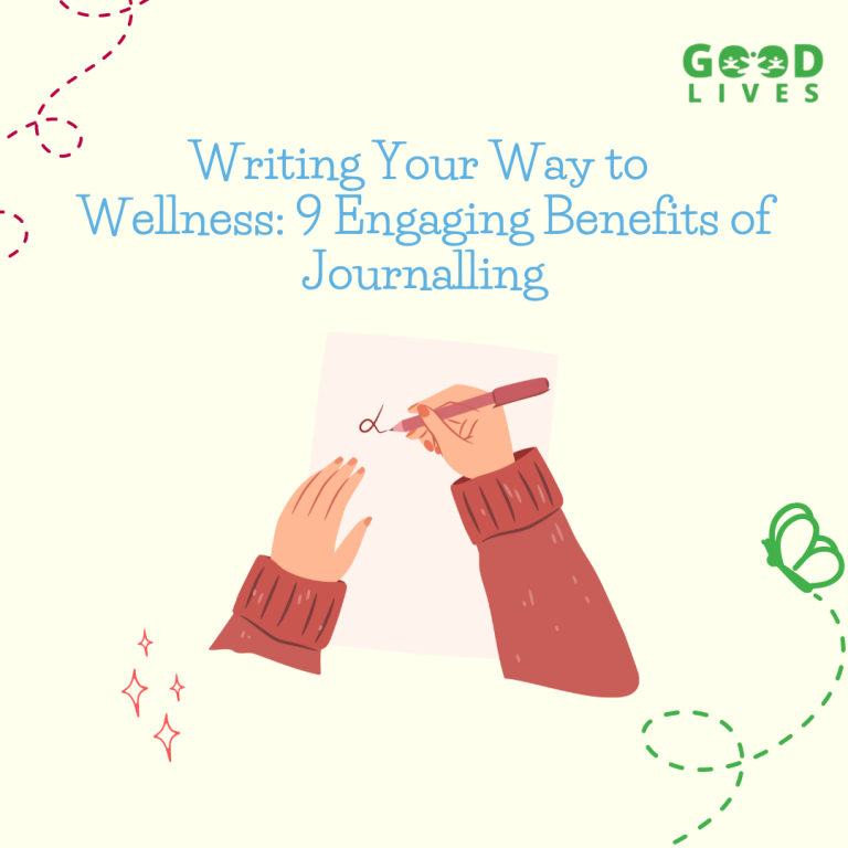 Writing Your Way to Wellness: 9 Engaging Benefits of Journaling