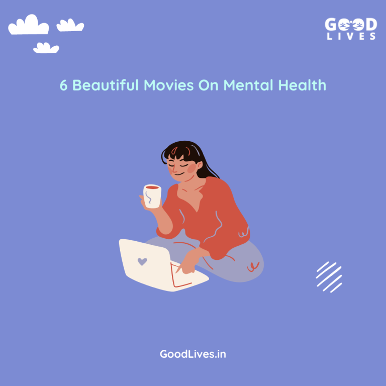 6 Beautiful Movies on Mental Health