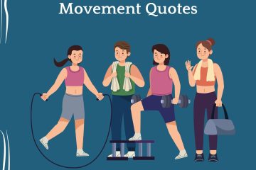 20 Motivational Exercise And Movement Quotes