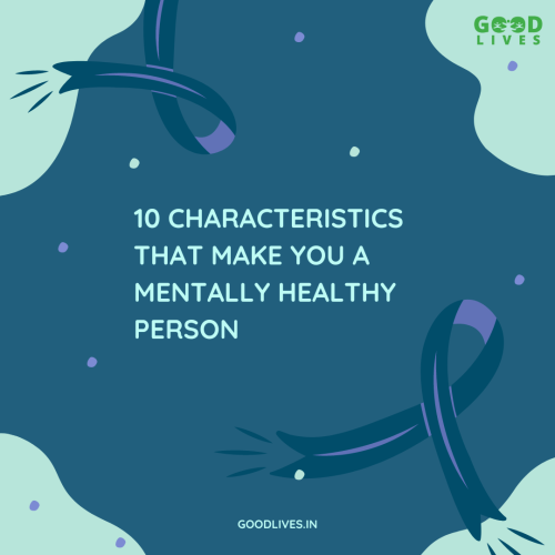 Characteristics of a mentally healthy person