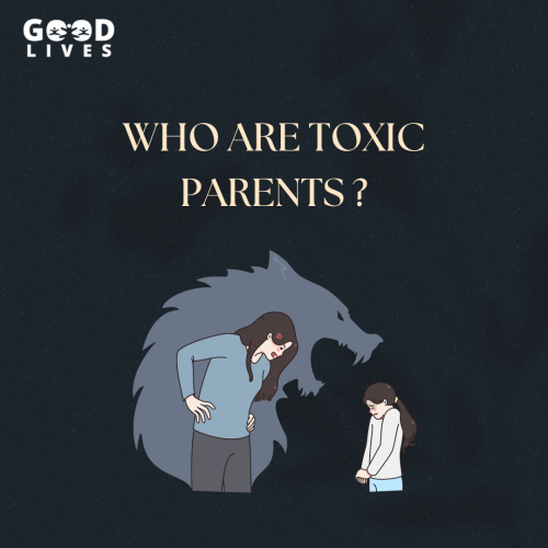 Harmful Effects of Toxic Parenting