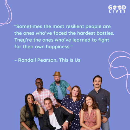 Emotional Resilience: 10 Heartwarming Quotes from TV Shows