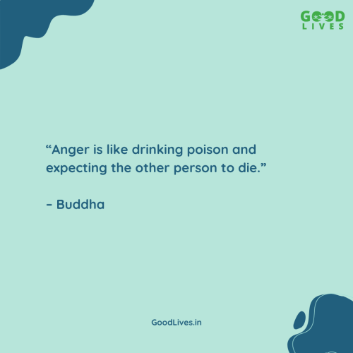 10 Incredible Quotes On Anger To Achieve Peace