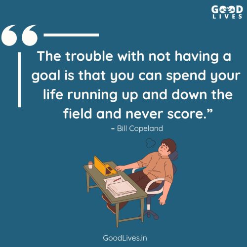 12 Marvellous Quotes On Goal Setting For Employee Wellness