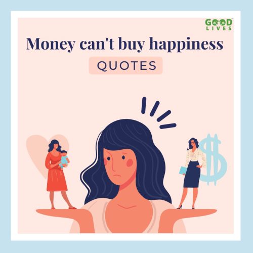 Money Can't Buy Happiness Quotes